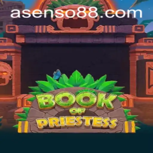 Exploring the Mystical World of BookOfPriestess and the Role of Asenso